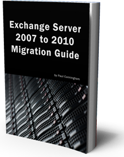 The Exchange Server 2007 to 2010 Migration Guide is Available Now ...