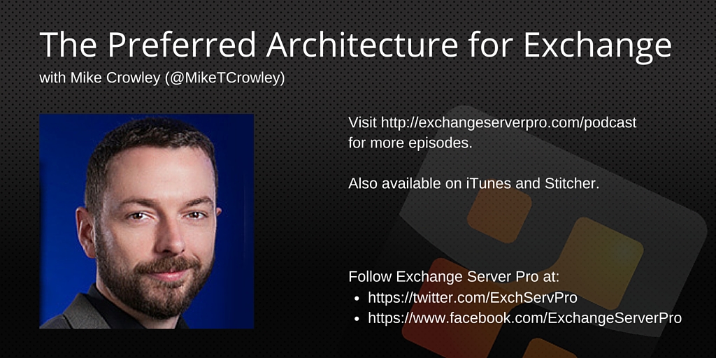 The Preferred Architecture with Mike Crowley