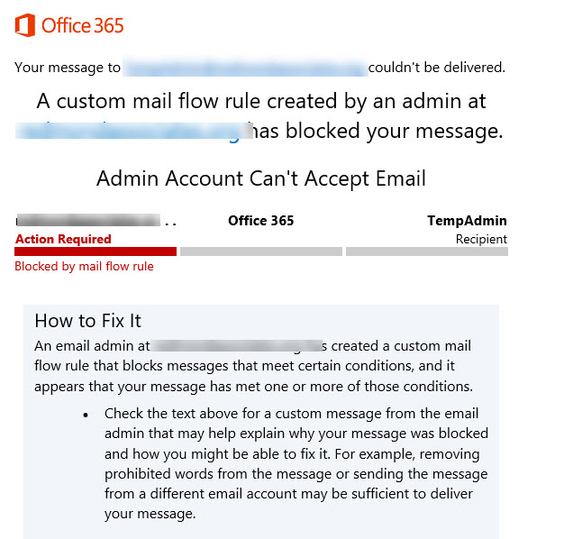 The non-delivery notification (NDR) for a message blocked when sent to an administrator mailbox