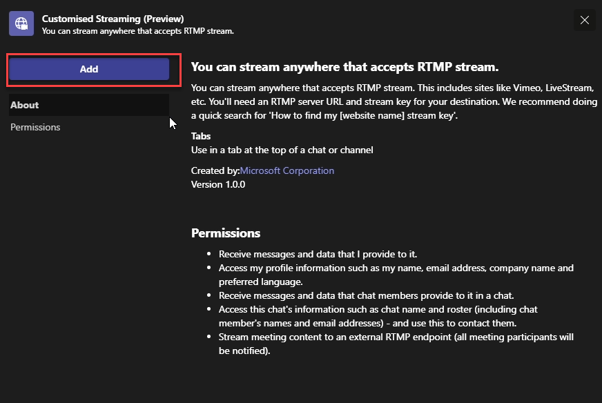 The Customised Streaming app enabled RTMP-out in Teams