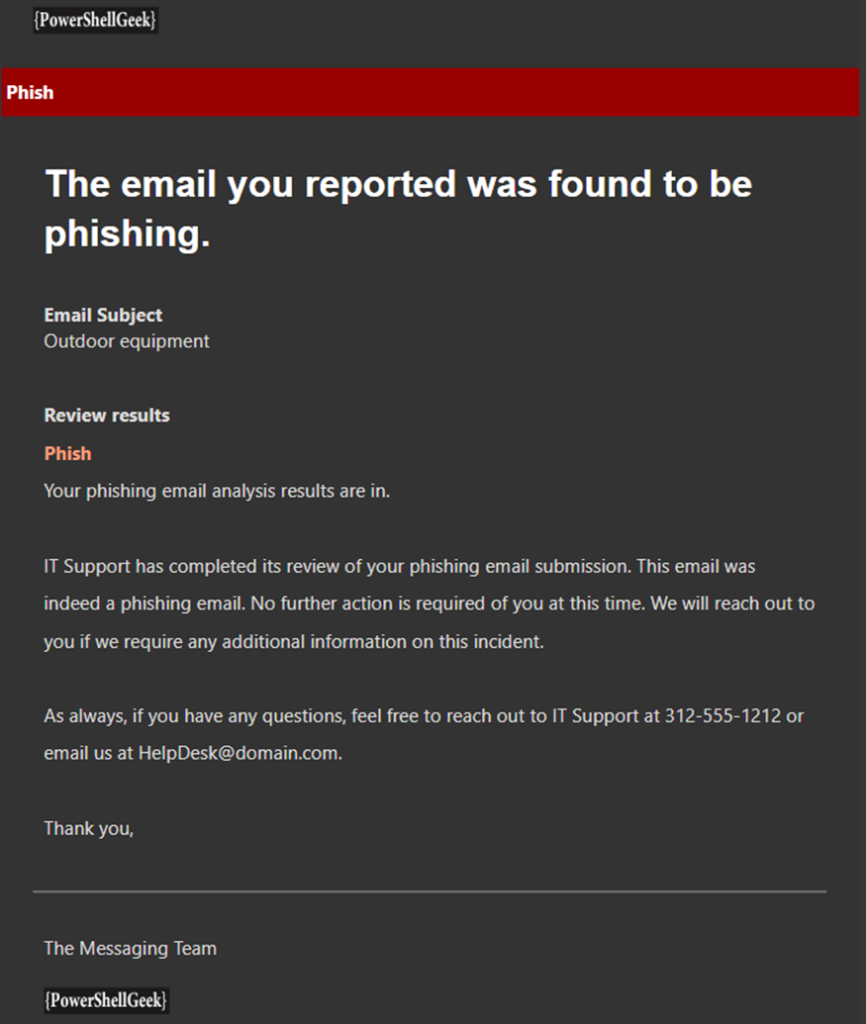 Figure 6: An Admin review message after the submission was marked as a Phishing email.