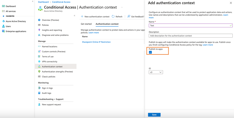 Using Authentication Context with Azure AD Conditional Access Policies to Secure Access to Sensitive SharePoint Content