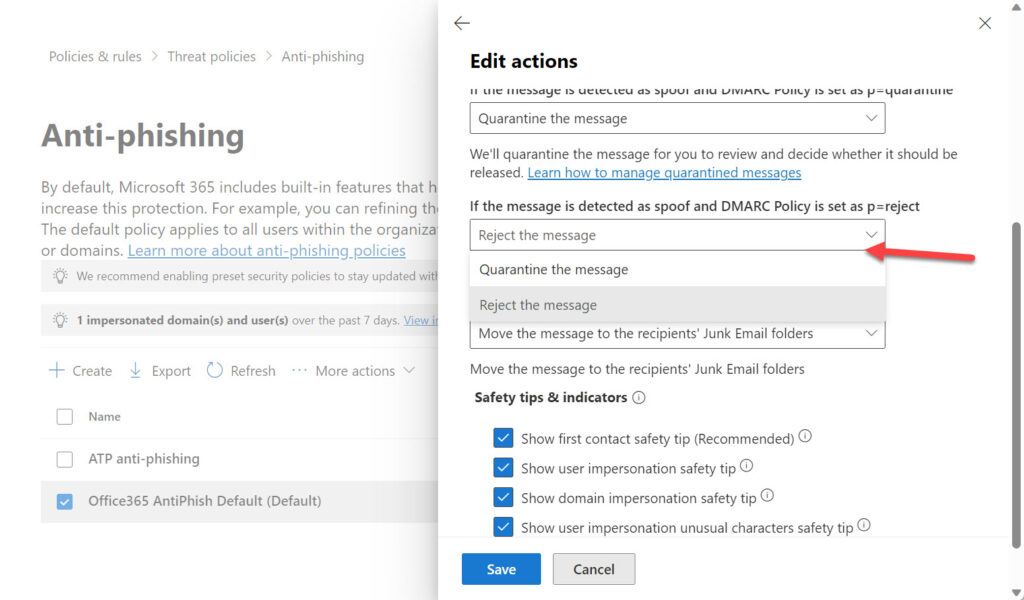 Editing the actions for inbound email detected as spoof

DMARC policy