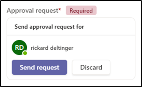 Figure 7: Sending a request will trigger a notification for the selected approver via the Approval App